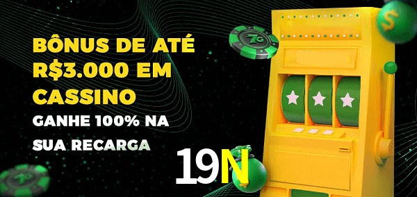19N melhor bônus de depósito